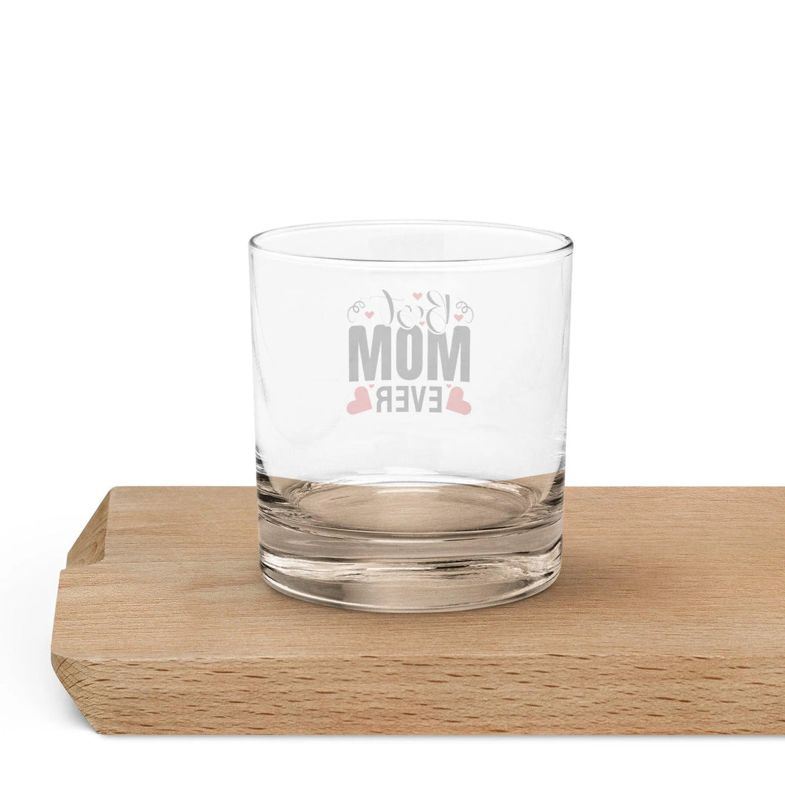 Best Mom Ever Rocks Glass - Empulse